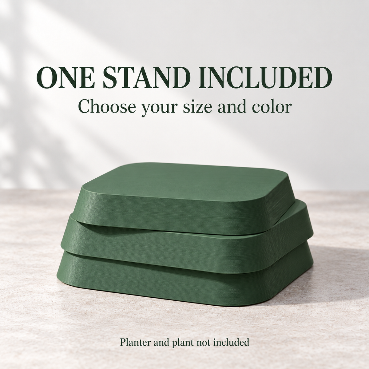 Forest green plant stand with a guide explaining that one stand is included and the size and color are selected.