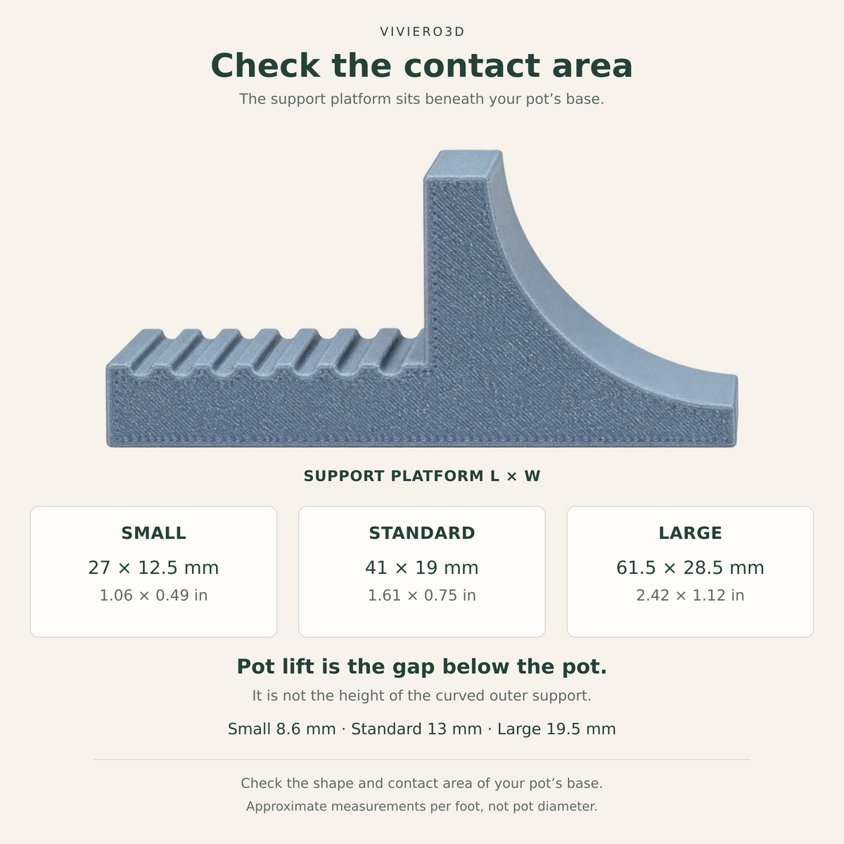 Support platform dimensions for three pot feet sizes and an explanation of pot lift versus overall height.